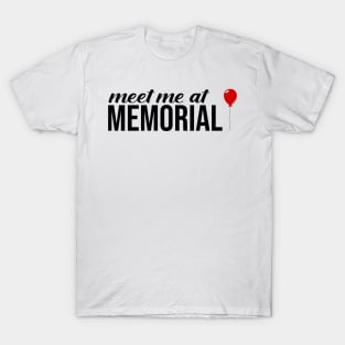 Meet Me At Memorial Stadium T-Shirt